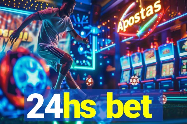 24hs bet